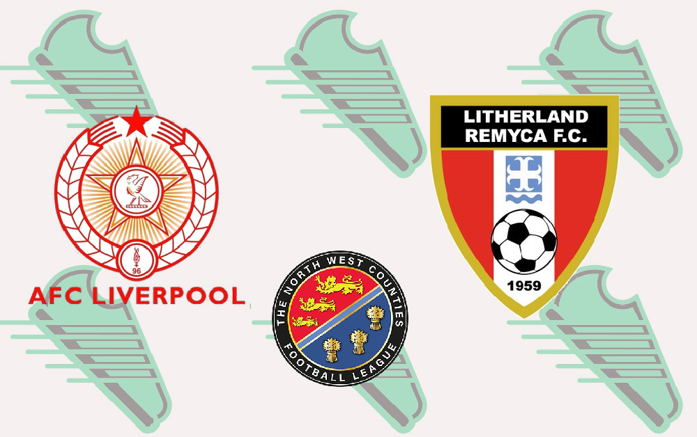AFC Liverpool faced Litherland REMYCA in the North West Counties Premier Division